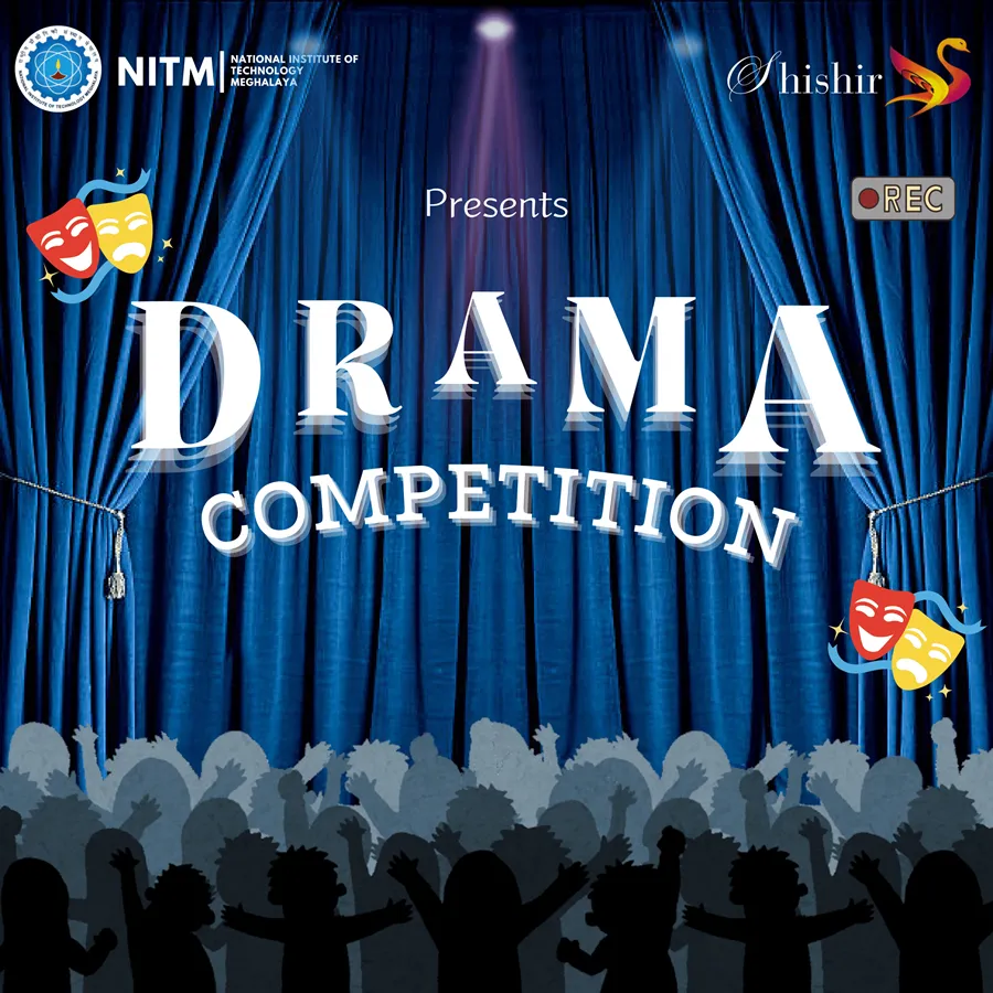 Drama Competition